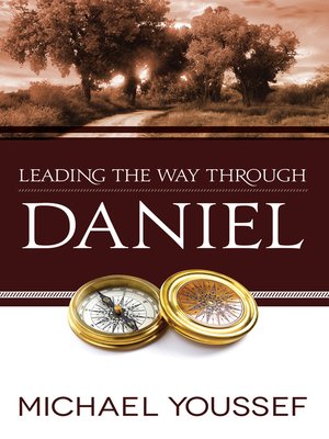 cover image of Leading the Way Through Daniel